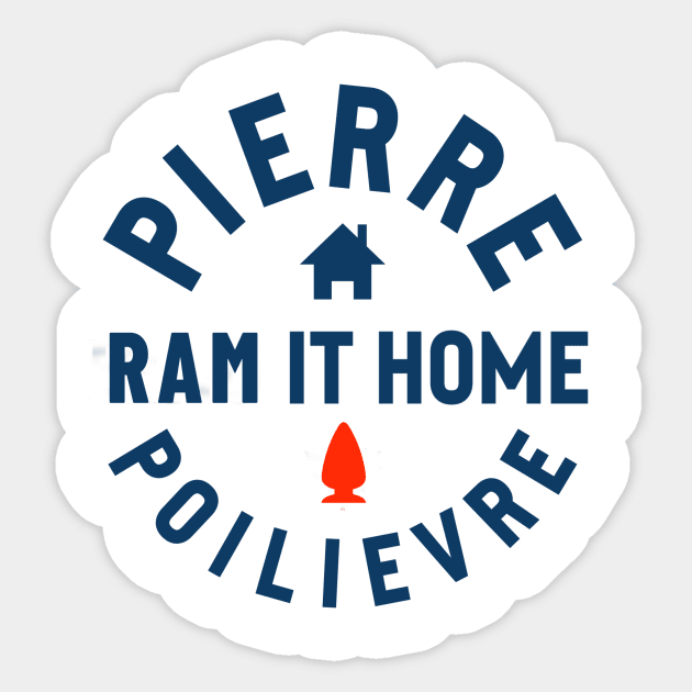 Ram It Home Sticker by Canada Is Boring Podcast